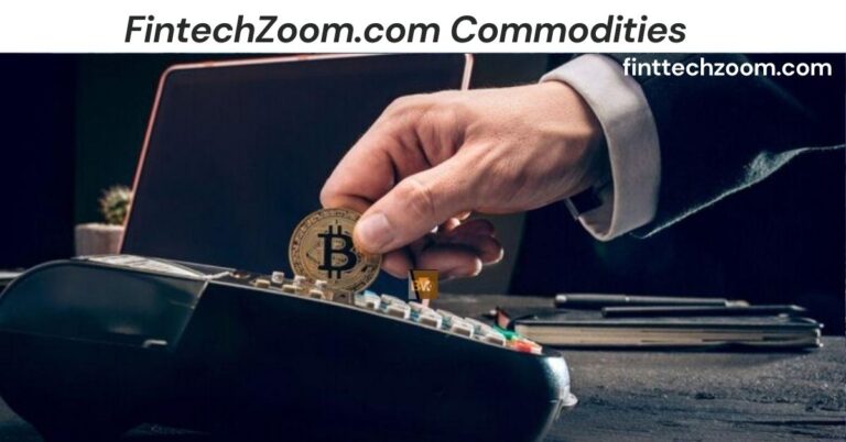 FintechZoom.com Commodities