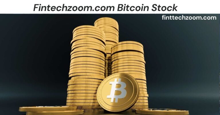 Fintechzoom.com Bitcoin Stock