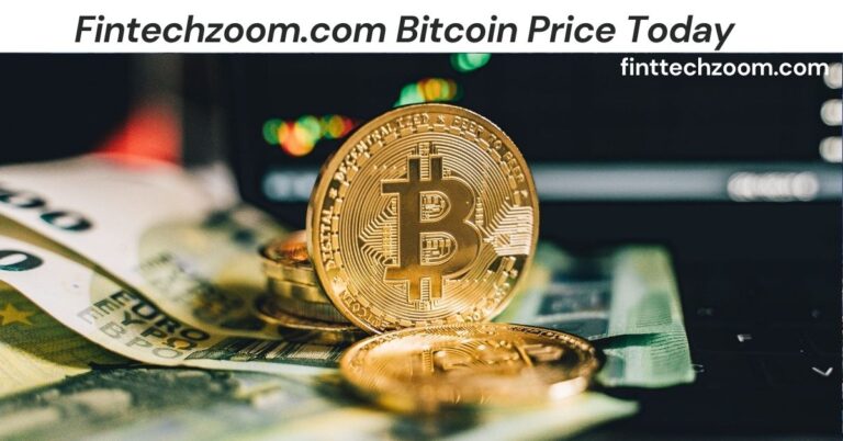 Fintechzoom.com Bitcoin Price Today: Live Updates & Market Insights Fintechzoom.com Bitcoin Price Today