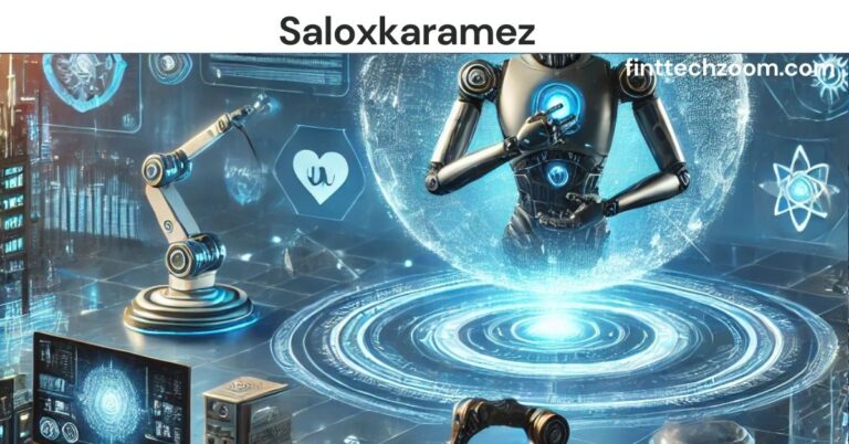 Saloxkaramez: Exploring Innovations, Applications, and Impact Saloxkaramez