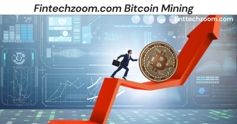 Fintechzoom.com Bitcoin Mining