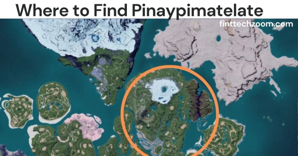 Where to Find Pinaypimatelate